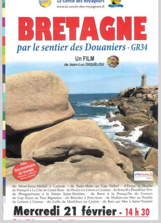 Film documentaire " la Bretagne par le sentier des Douaniers... Du 21/2/2024 au 21/2/2025