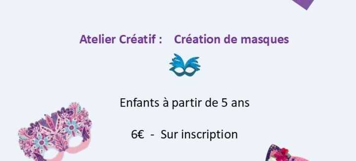 Atelier créatif "Création de masques"