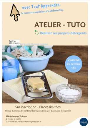 Atelier / tuto : réaliser ses propres détergents 